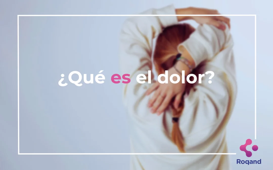 ¿Qué es el dolor?