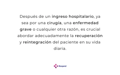 Recuperación tras ingreso hospitalario